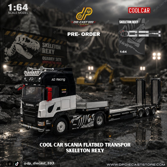 PRE-ORDER COOL CAR SCANIA FLATBED TRANSPORT SKELETON REXY
